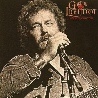 Gordon Lightfoot -  Dream Street Rose